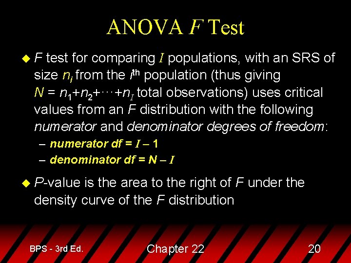 ANOVA F Test u. F test for comparing I populations, with an SRS of
