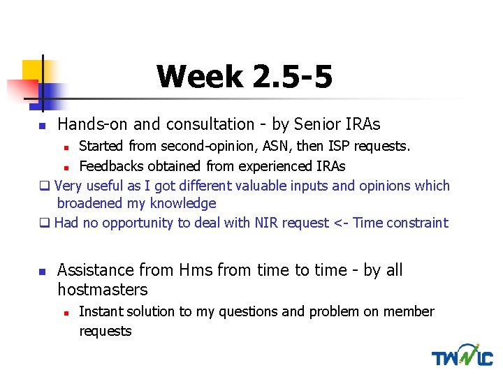 Week 2. 5 -5 n Hands-on and consultation - by Senior IRAs Started from