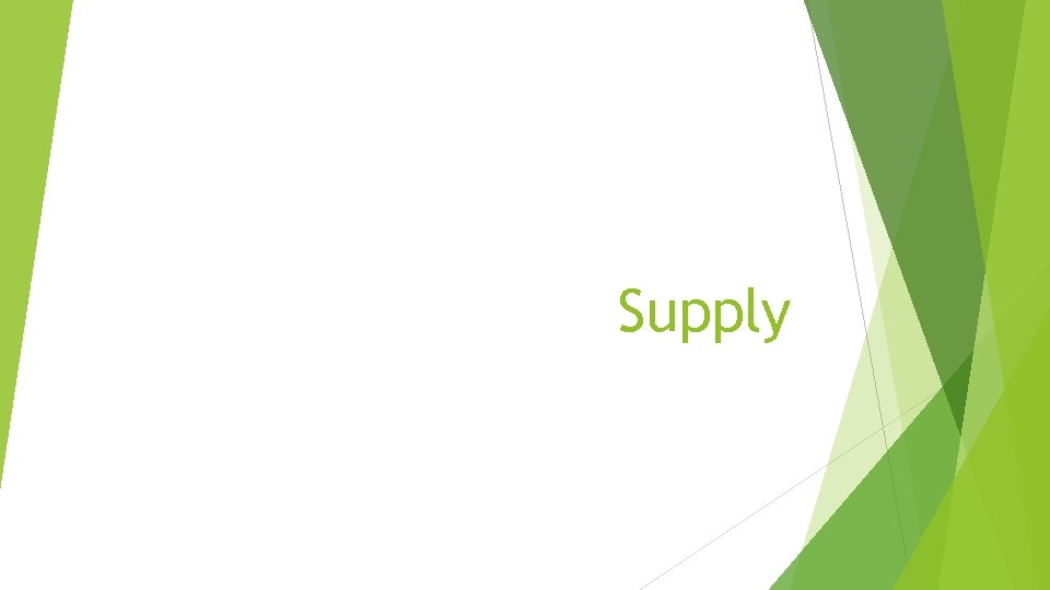 Supply 