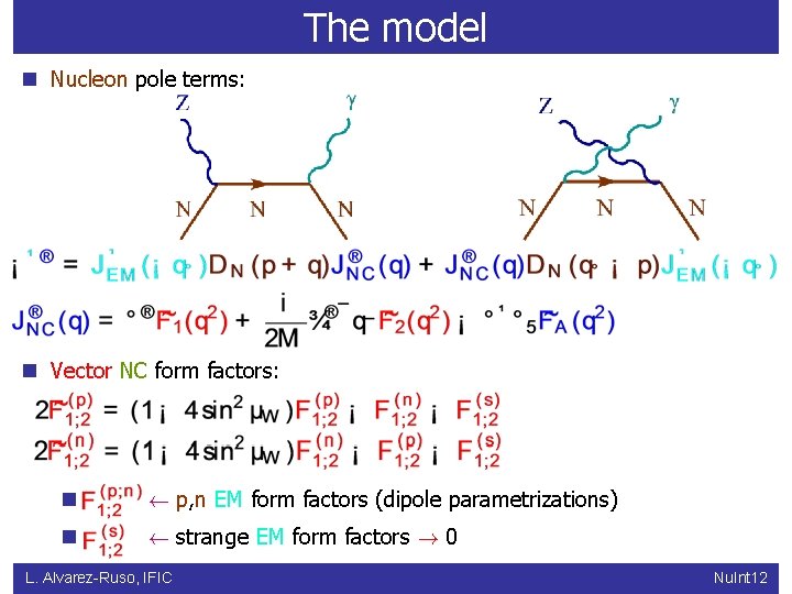Photon Emission In Nc Interactions With Nucleons And
