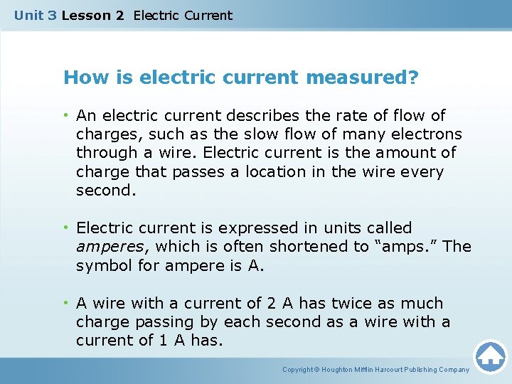 Unit 3 Lesson 2 Electric Current How is electric current measured? • An electric