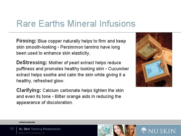 Rare Earths Mineral Infusions Firming: Blue copper naturally helps to firm and keep skin