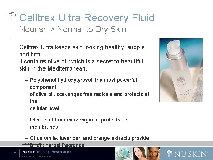 Celltrex Ultra Recovery Fluid Nourish > Normal to Dry Skin Celltrex Ultra keeps skin