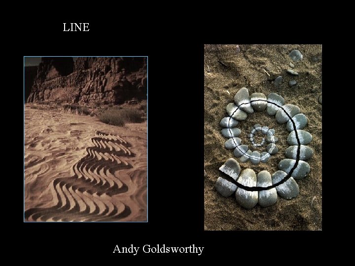 LINE Andy Goldsworthy 
