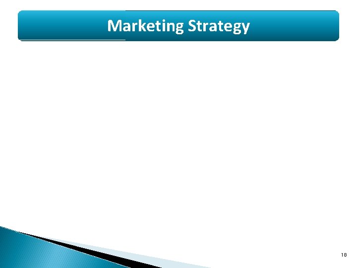 Marketing Strategy 18 