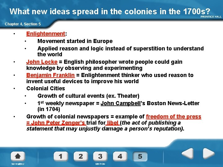 What new ideas spread in the colonies in the 1700 s? Chapter 4, Section