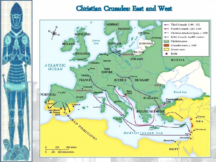 Christian Crusades: East and West 