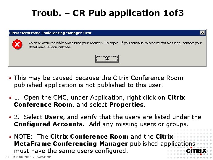 Troub. – CR Pub application 1 of 3 This may be caused because the