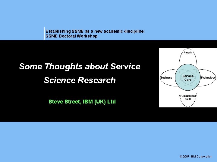 Establishing SSME as a new academic discipline: SSME Doctoral Workshop Some Thoughts about Service