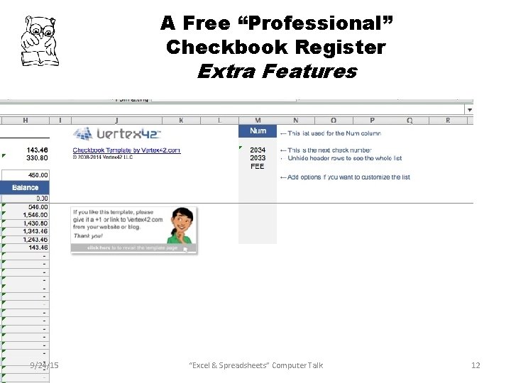 A Free “Professional” Checkbook Register Extra Features 9/24/15 “Excel & Spreadsheets” Computer Talk 12