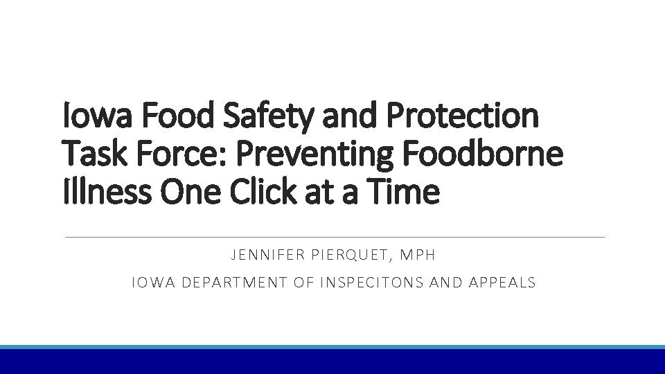 Iowa Food Safety and Protection Task Force: Preventing Foodborne Illness One Click at a