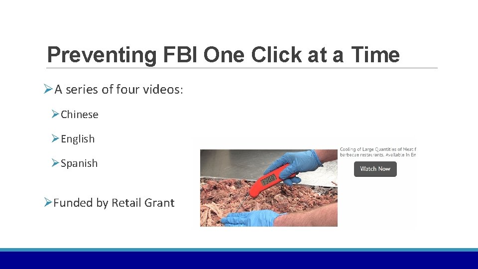 Preventing FBI One Click at a Time ØA series of four videos: ØChinese ØEnglish