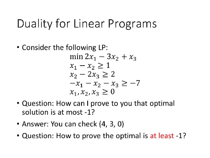 Duality for Linear Programs • 