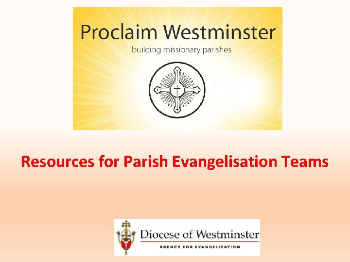 Resources for Parish Evangelisation Teams 