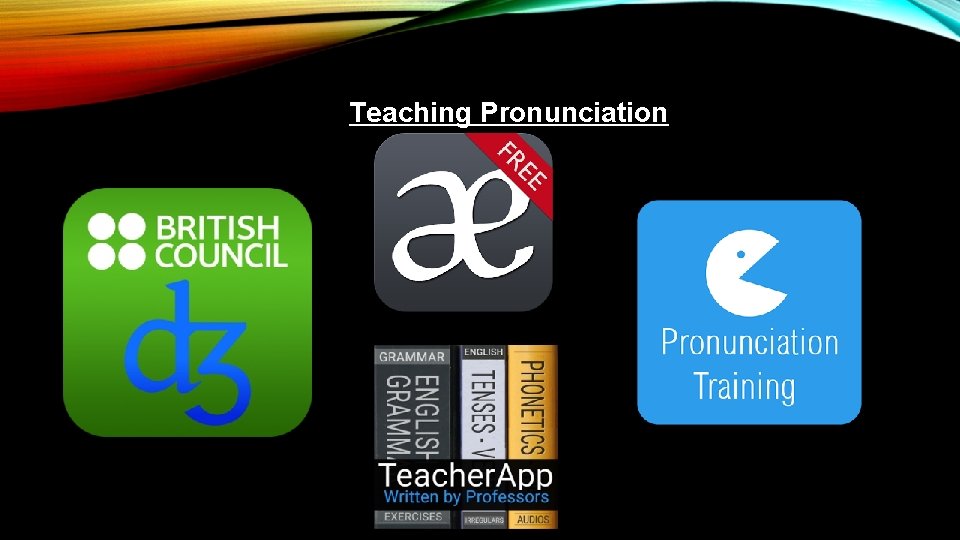 Teaching Pronunciation 