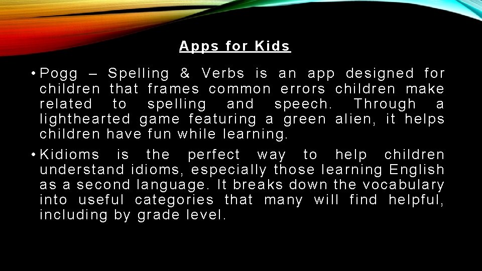 Apps for Kids • Pogg – Spelling & Verbs is an app designed for