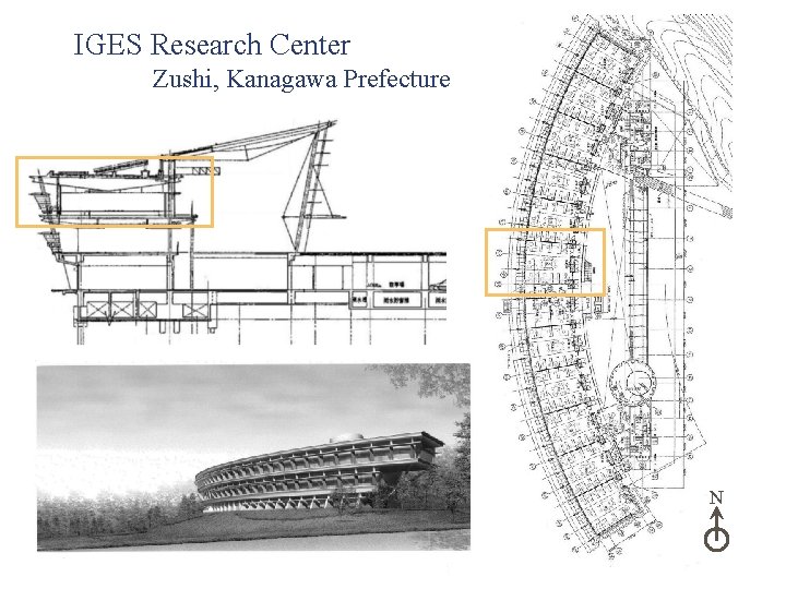 IGES Research Center Zushi, Kanagawa Prefecture N 