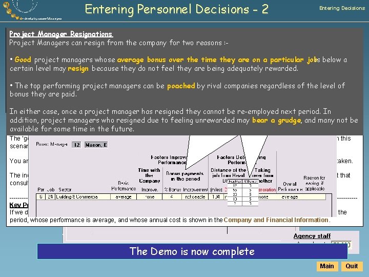 Entering Personnel Decisions - 2 Entering Decisions But how do wehas know the affects