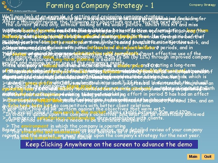 Forming a Company Strategy - 1 Company Strategy We’ll look at antake example of