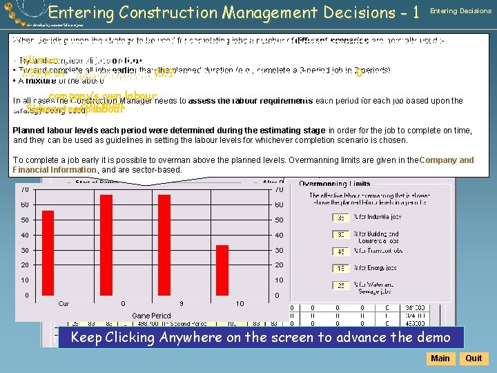 Entering Construction Management Decisions - 1 Entering Decisions When deciding upon the strategy to