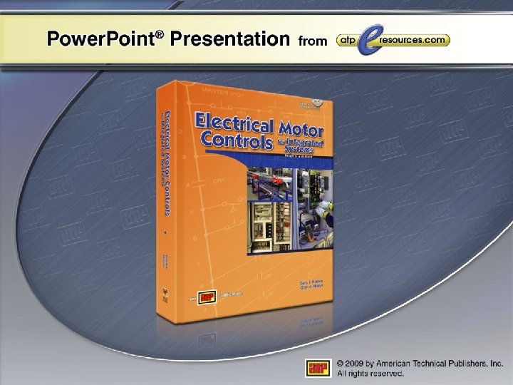 Chapter 4 Electrical Symbols and Diagrams Language of Control • Pictorial Drawings • Electrical