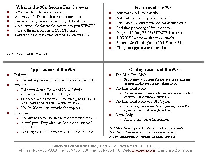What is the 90 si Secure Fax Gateway n n n A “secure” fax
