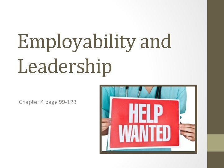 Employability and Leadership Chapter 4 page 99 -123 