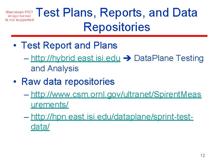 Test Plans, Reports, and Data Repositories • Test Report and Plans – http: //hybrid. Test Plans, Reports, and Data Repositories • Test Report and Plans – http: //hybrid.