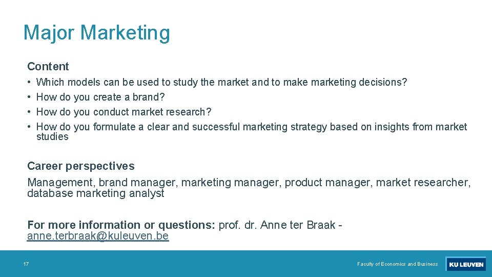 Major Marketing Content • • Which models can be used to study the market