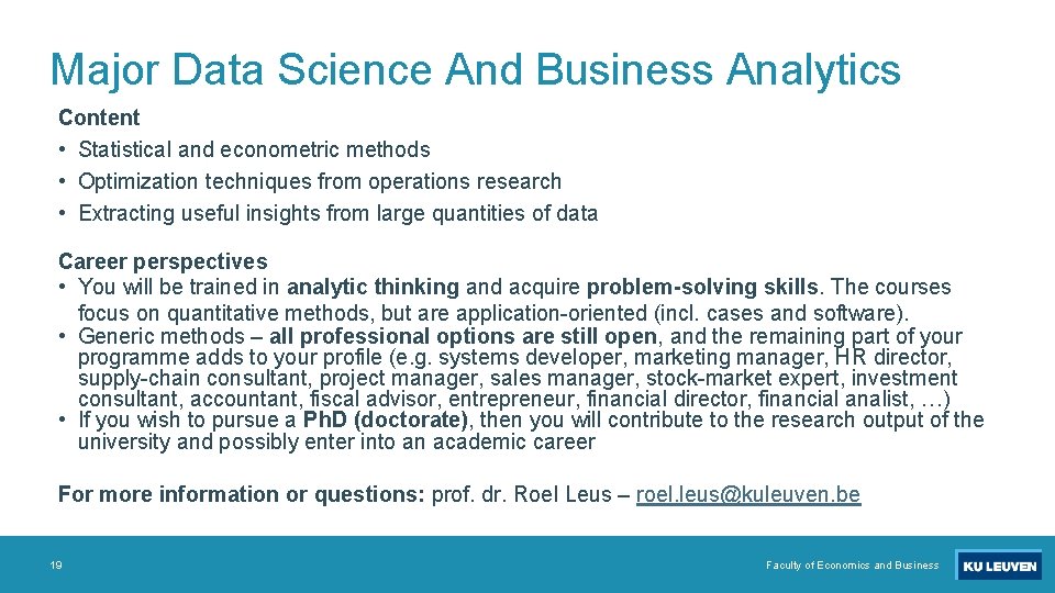 Major Data Science And Business Analytics Content • Statistical and econometric methods • Optimization