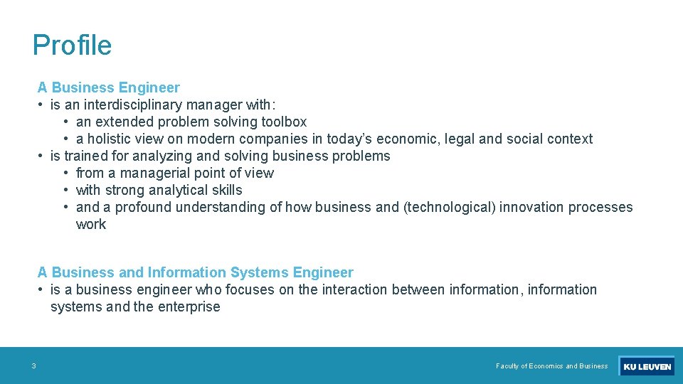 Profile A Business Engineer • is an interdisciplinary manager with: • an extended problem
