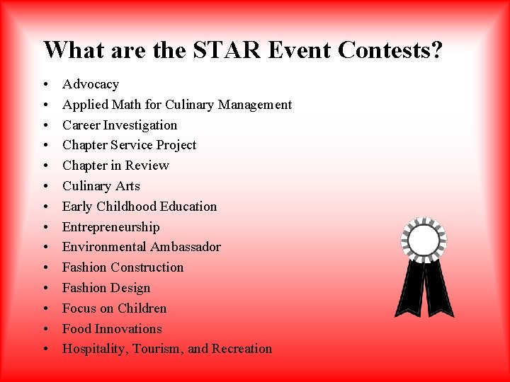 What are the STAR Event Contests? • • • • Advocacy Applied Math for