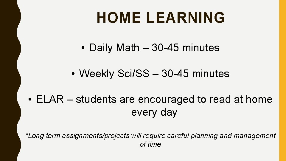 HOME LEARNING • Daily Math – 30 -45 minutes • Weekly Sci/SS – 30 HOME LEARNING • Daily Math – 30 -45 minutes • Weekly Sci/SS – 30