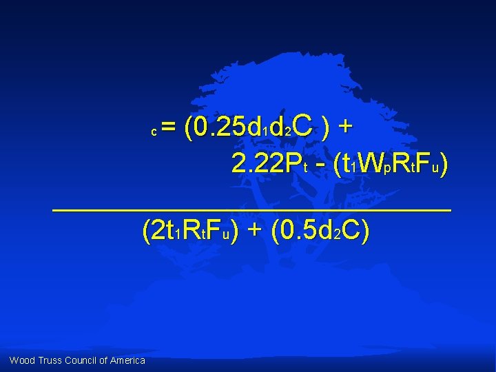 = (0. 25 d 1 d 2 C ) + 2. 22 Pt - = (0. 25 d 1 d 2 C ) + 2. 22 Pt -