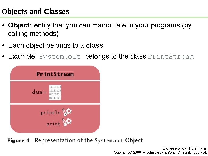 Objects and Classes • Object: entity that you can manipulate in your programs (by