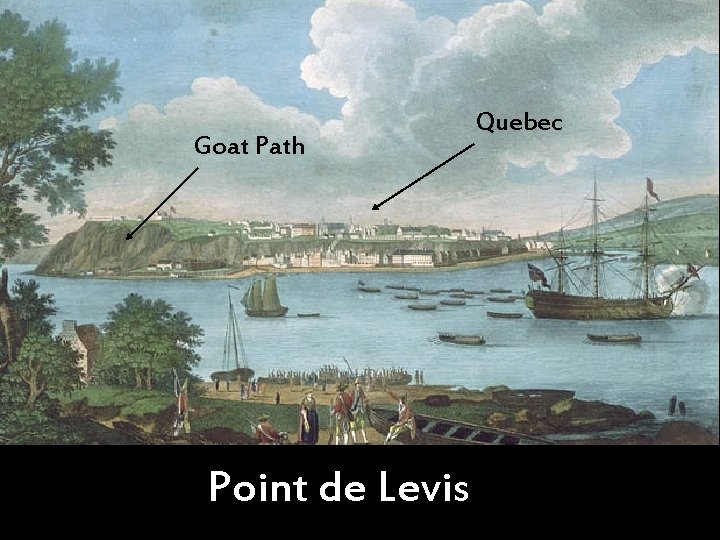 Goat Path Point de Levis Quebec 
