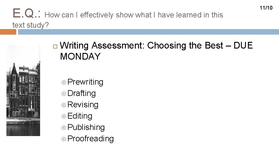 E. Q. : How can I effectively show what I have learned in this