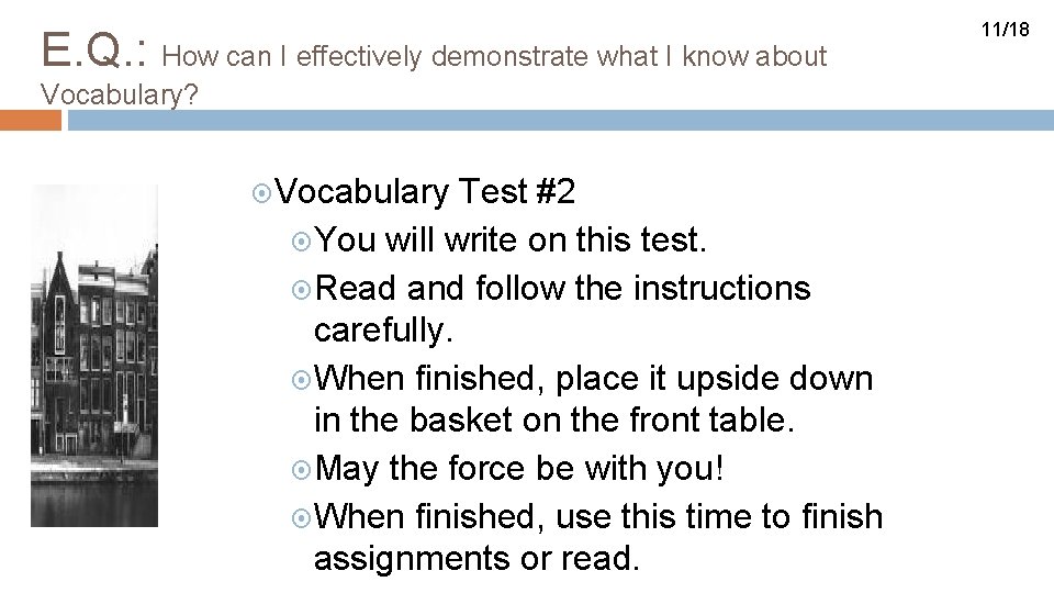 E. Q. : How can I effectively demonstrate what I know about Vocabulary? Vocabulary