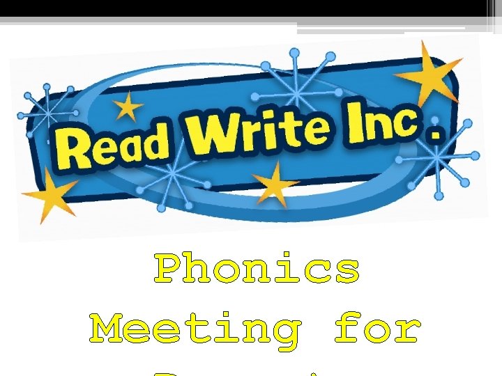 Phonics Meeting for 