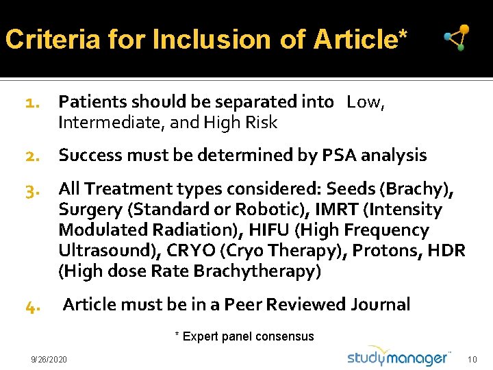 Criteria for Inclusion of Article* 1. Patients should be separated into Low, Intermediate, and