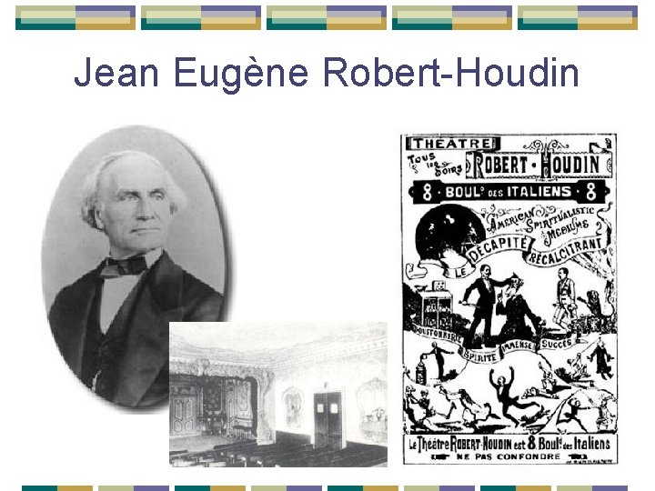 Jean Eugène Robert-Houdin 