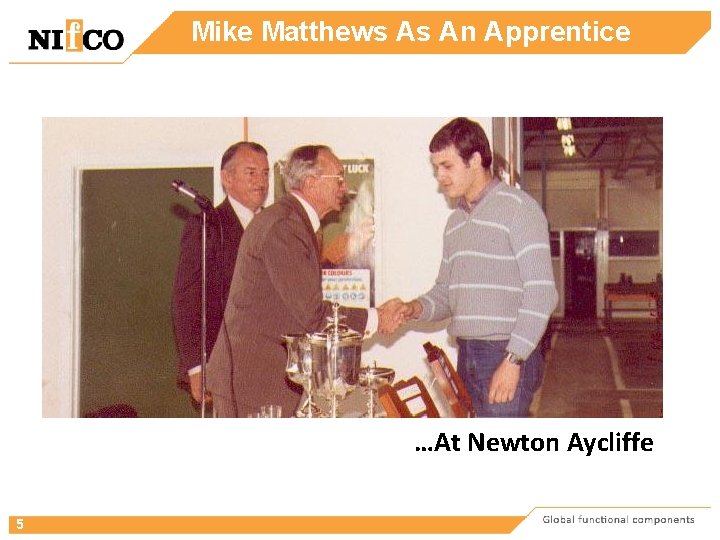 Mike Matthews As An Apprentice …At Newton Aycliffe 5 