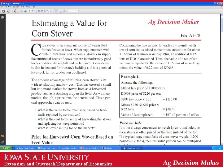 Ag Decision Maker file A 1 -70, ”Estimating a Value for Corn Stover” Extension