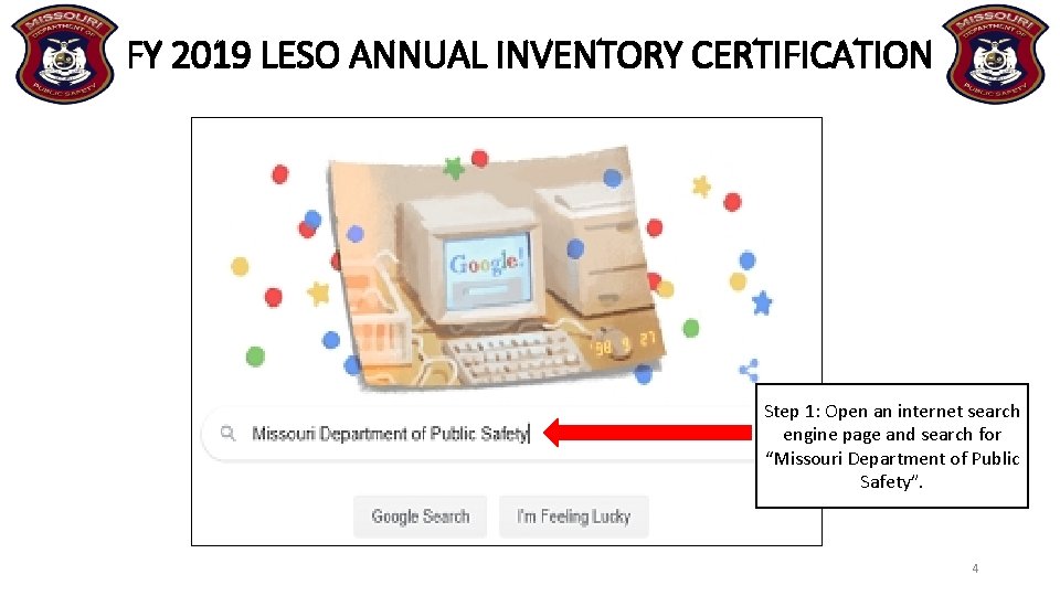 FY 2019 LESO ANNUAL INVENTORY CERTIFICATION Step 1: Open an internet search engine page