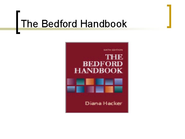 The Bedford Handbook 