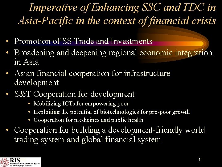 Imperative of Enhancing SSC and TDC in Asia-Pacific in the context of financial crisis
