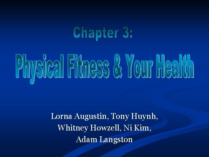Lorna Augustin, Tony Huynh, Whitney Howzell, Ni Kim, Adam Langston 