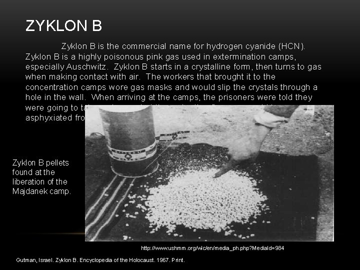 ZYKLON B Zyklon B is the commercial name for hydrogen cyanide (HCN). Zyklon B ZYKLON B Zyklon B is the commercial name for hydrogen cyanide (HCN). Zyklon B
