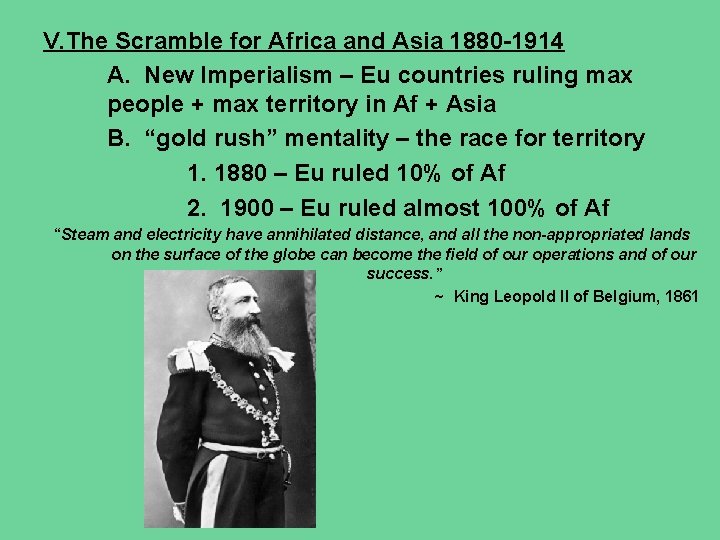 V. The Scramble for Africa and Asia 1880 -1914 A. New Imperialism – Eu V. The Scramble for Africa and Asia 1880 -1914 A. New Imperialism – Eu