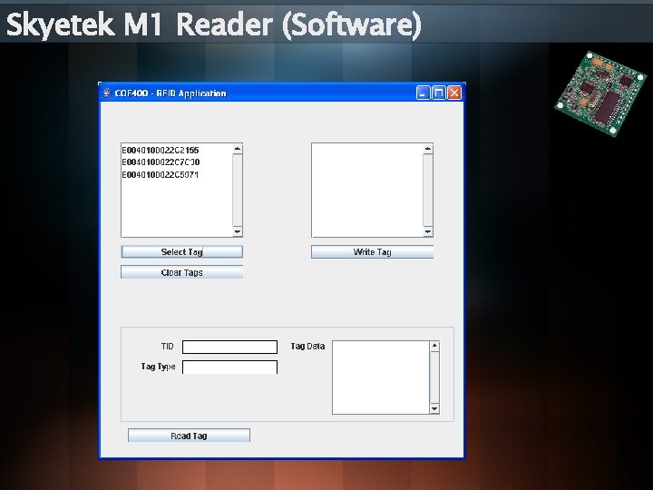 Skyetek M 1 Reader (Software) Skyetek M 1 Reader (Software)
